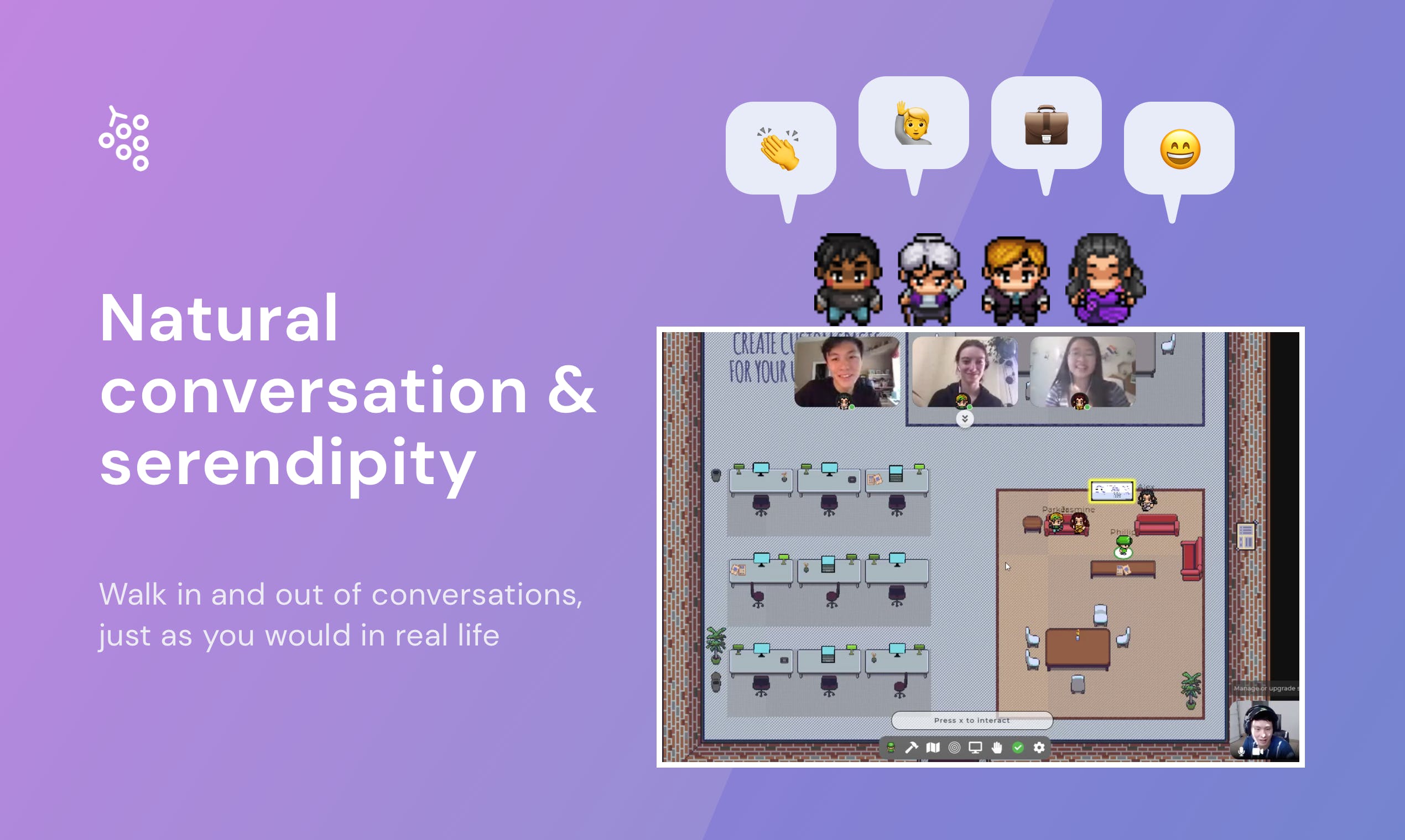 &nbsp; Gather.Town allows video chat in fully customizable and 2D interactive spaces.<br>